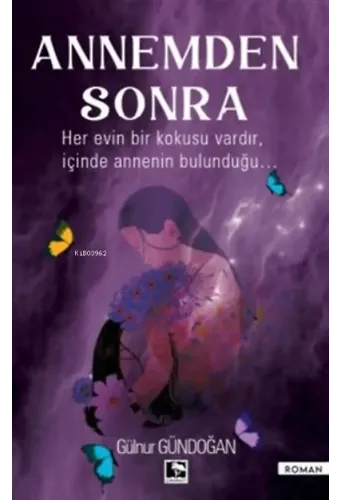 Annemden Sonra