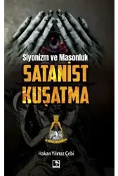 Siyonizm Ve Masonluk - Satanist Kuşatma