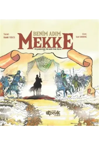 Benim Adım Mekke