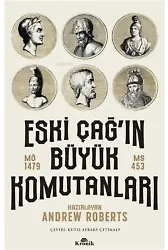 Eski Çağ'ın Büyük Komutanları;MÖ 1479 - MS 453