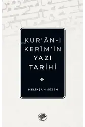 Kur'an-ı Kerim'in Yazı Tarihi