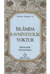 İslamda Kavmiyetcilik Yoktur