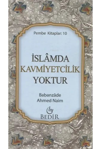 İslamda Kavmiyetcilik Yoktur