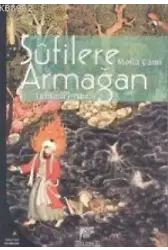 Sufilere Armağan; Tuhfetül Ahrar