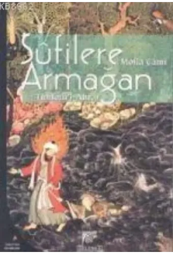 Sufilere Armağan; Tuhfetül Ahrar