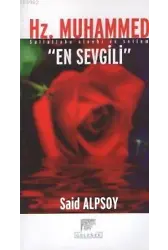 Hz. Muhammed En Sevgili