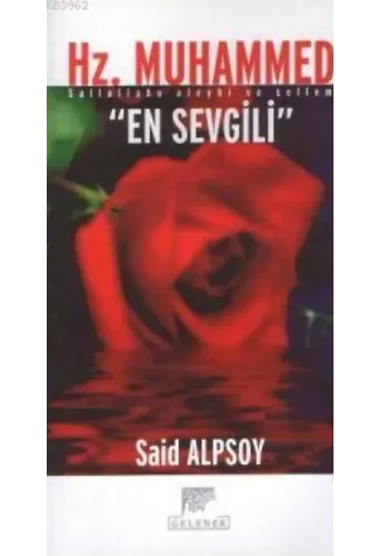 Hz. Muhammed En Sevgili