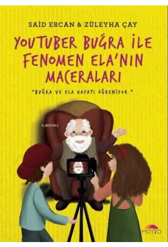 YouTuber Buğra ile Fenomen Ela`nın Maceraları