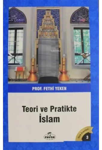 Teori ve Pratikte İslam