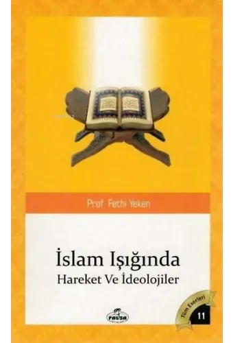 Islam Isiginda Hareketler ve Ideolojiler