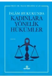 İslam Hukukunda Kadınlara Yönelik Hükümler