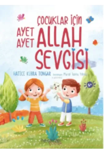 Çocuklar İçin Ayet Ayet Allah Sevgisi