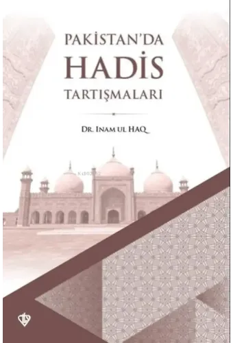 Pakistan'da Hadis Tartışmaları