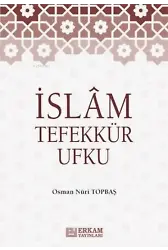 İslam Tefekkür Ufku - Osman Nuri Topbaş
