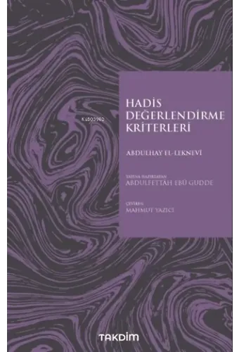 Hadis Değerlendirme Kriterleri