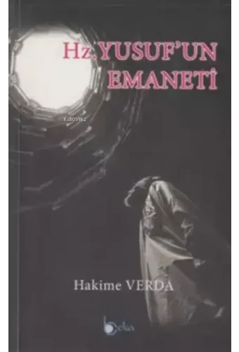 Hz. Yusuf'un Emaneti