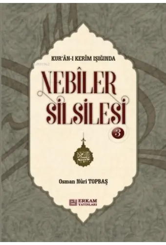 Nebiler Silsilesi - 3 (Ciltli) - Osman Nuri Topbaş