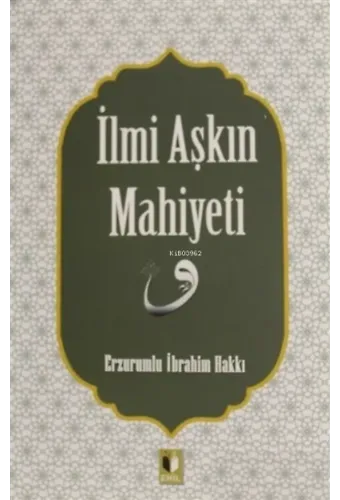 İlmi Aşkın Mahiyeti