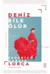 Deniz Bile Ölür