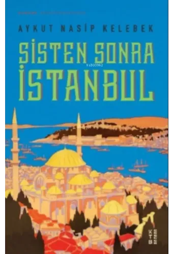 Sisten Sonra İstanbul