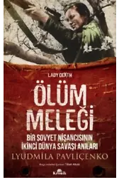 Ölüm Meleği;Bir Sovyet Nişancısının İkinci Dünya Savaşı Anıları
