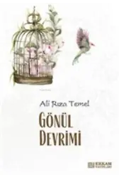 Gönül Devrimi - Ali Rıza Temel