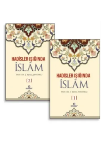 Hadisler Işığında İslam 1-2 Cilt