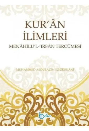 Kuran İlimleri Menahilül İrfan Tercümesi (2 Cilt)