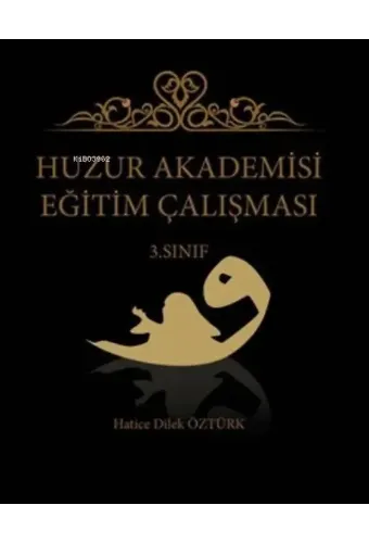 Huzur Akademisi Eğitim Çalışması 3. Sınıf