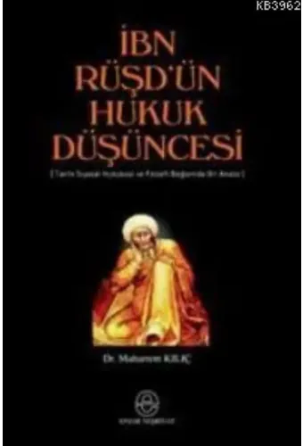 İbn Rüşd´ün Hukuk Düşüncesi
