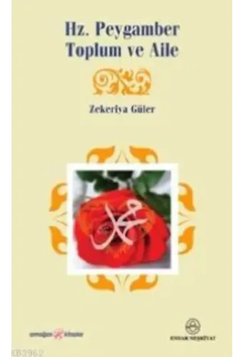 Hz. Peygamber Toplum ve Aile