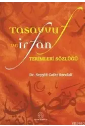 Tasavvuf ve İrfan Terimleri Sözlüğü