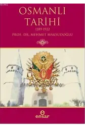 Osmanlı Tarihi; 1289-1922
