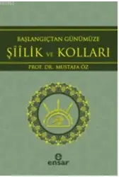 Başlangıçtan Günümüze Şiilik ve Kolları