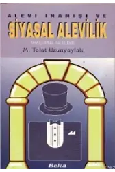 Alevi İnanışı ve Siyasal Alevilik