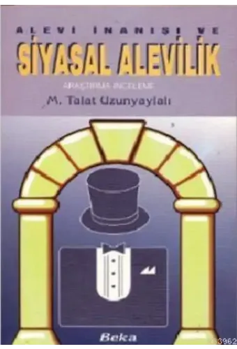 Alevi İnanışı ve Siyasal Alevilik