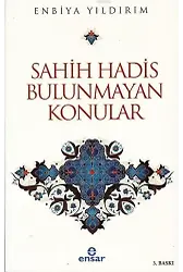 Sahih Hadis Bulunmayan Konular