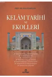 Kelam Tarihi ve Ekolleri