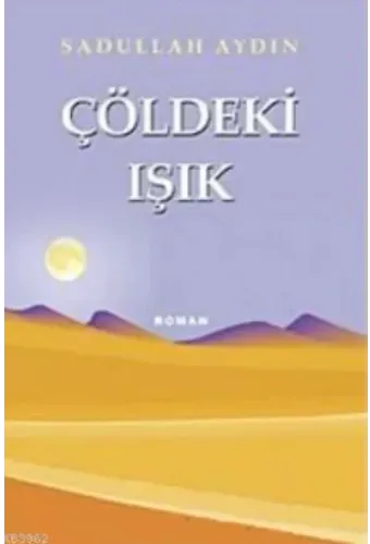 Çöldeki Işık