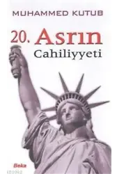20. Asrın Cahiliyeti