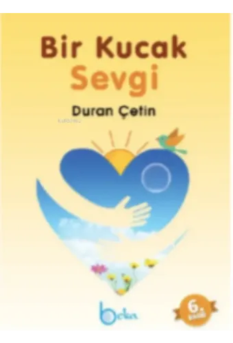 Bir Kucak Sevgi