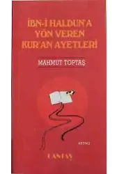 İbn-i Haldun'a Yön Veren Kur'an Ayetleri