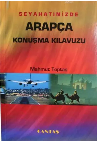 Seyahatinizde Arapça Konuşma Kılavuzu