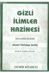Gizli İlimler Hazinesi (esma İdrisiyye Şerhi)