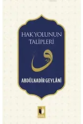 Hak Yolunun Talipleri