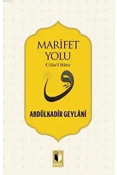 Marifet Yolu; Cilaul Hatır