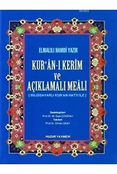Kuran-ı Kerim ve Açıklamalı Meali - Hafız Boy; Bilgisayar Hatlı