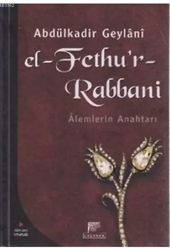 El-Fethu'r-Rabbani (Ciltli); Alemlerin Anahtarı
