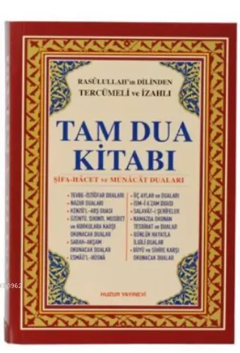 Tam Dua Kitabı (2.Hamur); Resulullah'ın Dilinden Tercümeli ve İzahlı