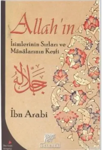 Allah'ın İsimlerinin Sırları ve Manalarının Keşfi